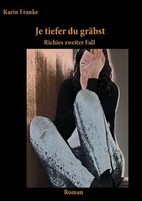 Produktbild: Je tiefer du gr&auml;bst