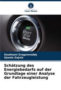 Produktbild: Sch&auml;tzung des Energiebedarfs auf der Grundlage einer Analyse der Fahrzeugleistung