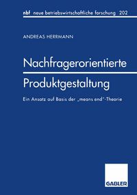 Produktbild: Nachfragerorientierte Produktgestaltung