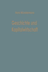Produktbild: Geschichte und Kapitalwirtschaft