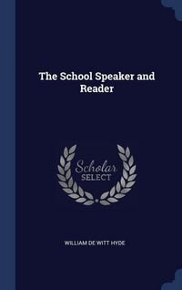 Produktbild: The School Speaker and Reader