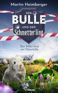 Produktbild: Der Bulle und der Schmetterling - Der Killer und ein Chinchilla