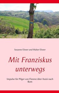 Produktbild: Mit Franziskus unterwegs