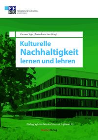 Bild vom Artikel Kulturelle Nachhaltigkeit lernen und lehren vom Autor Carmen Sippl