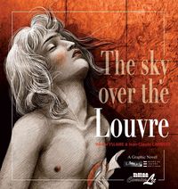 Produktbild: Yslaire, B: The Sky Over The Louvre