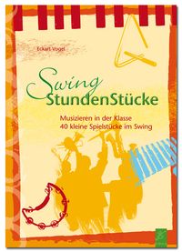Produktbild: Vogel, E: SwingStundenst&uuml;cke