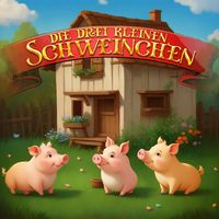 Produktbild: Die drei kleinen Schweinchen