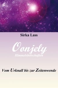 Produktbild: Oonjely - Vom Urknall bis zur Zeitenwende