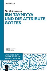 Produktbild: Ibn Taymiyya und die Attribute Gottes
