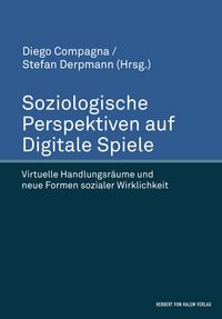 Produktbild: Soziologische Perspektiven auf Digitale Spiele