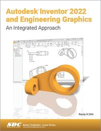 Produktbild: Shih, R: Autodesk Inventor 2022 and Engineering Graphics