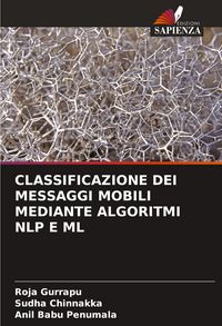 Produktbild: Classificazione Dei Messaggi Mobili Mediante Algoritmi Nlp E Ml