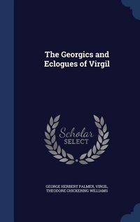 Produktbild: The Georgics and Eclogues of Virgil