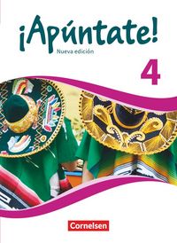Produktbild: &iexcl;Ap&uacute;ntate! - Spanisch als 2. Fremdsprache - Ausgabe 2016 - Band 4