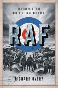 Produktbild: RAF - The Birth of the World`s First Air Force