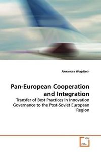 Produktbild: Wogritsch, A: Pan-European Cooperation and Integration