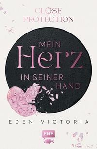 Produktbild: Close Protection - Mein Herz in seiner Hand