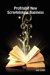 Produktbild: Profitable New Scrapbooking Business