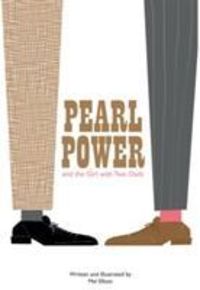 Produktbild: Pearl Power & The Girl W/2 Dad