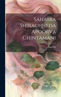 Produktbild: Sahasra Shirachheda Apoorva Chintamani