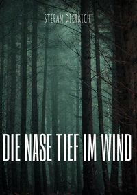 Produktbild: Die Nase tief im Wind