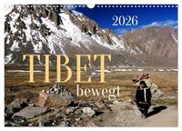 Produktbild: Tibet bewegt (Wandkalender 2026 DIN A3 quer), CALVENDO Monatskalender