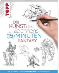 Produktbild: Die Kunst des Zeichnens 15 Minuten - Fantasy