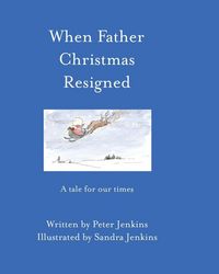 Produktbild: When Father Christmas Resigned
