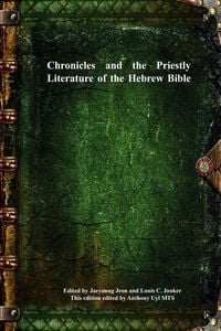 Produktbild: Chronicles and the Priestly Literature of the Hebrew Bible