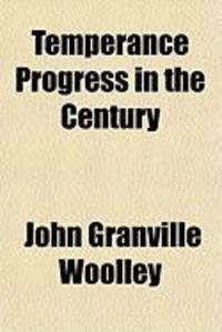 Produktbild: Temperance Progress in the Century