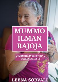 Produktbild: Mummo ilman rajoja