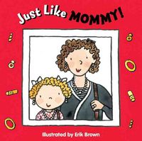 Produktbild: Just Like Mommy!