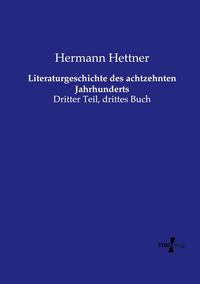 Produktbild: Literaturgeschichte des achtzehnten Jahrhunderts