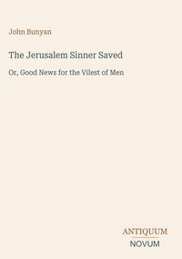 Produktbild: The Jerusalem Sinner Saved