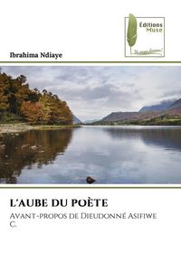 Produktbild: L'AUBE DU PO&Egrave;TE