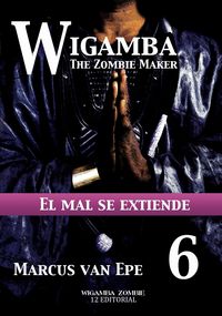 Produktbild: 6 Wigamba - El mal se extiende
