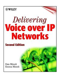 Produktbild: Delivering Voice over IP Networks