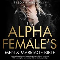 Produktbild: The Alpha Female's Men & Marriage Bible