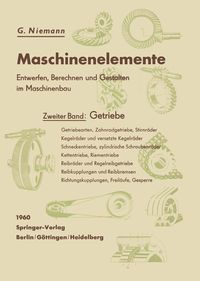 Produktbild: Maschinenelemente. Entwerfen, Berechnen und Gestalten im Maschinenbau. Ein Lehr- und Arbeitsbuch