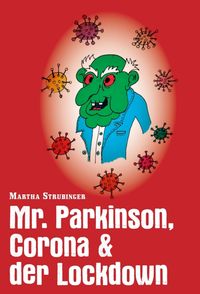Produktbild: Mr. Parkinson, Corona & der Lockdown