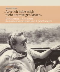Produktbild: &raquo;Aber ich habe mich nicht entmutigen lassen&laquo;