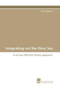 Produktbild: Integrating out the Dirac Sea