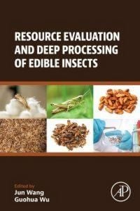Produktbild: Resource Evaluation and Deep Processing of Edible Insects