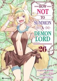 Produktbild: How NOT to Summon a Demon Lord &ndash; Band 26