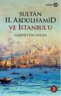 Produktbild: Sultan II. Abd&uuml;lhamid ve Istanbulu