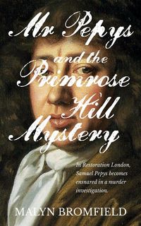 Produktbild: Mr Pepys and the Primrose Hill Mystery