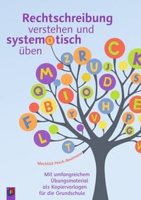 Produktbild: Rechtschreibung verstehen und systematisch &uuml;ben