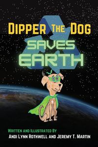 Produktbild: Dipper The Dog Saves Earth