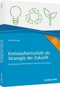 Produktbild: Kreislaufwirtschaft als Strategie der Zukunft