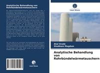 Produktbild: Analytische Behandlung von Rohrb&uuml;ndelw&auml;rmetauschern